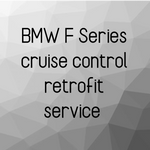 BMW F Series Option 544 Cruise Control with braking retrofit service